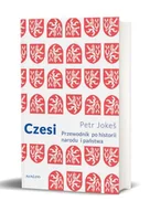 Historia świata - Czesi Przewodnik po historii narodu i państwa Jokes Petr - miniaturka - grafika 1