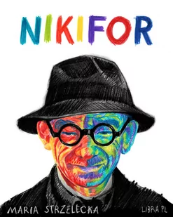 LIBRA Nikifor - Maria Strzelecka - Biografie i autobiografie - miniaturka - grafika 1