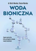 Zdrowie - poradniki - Woda bioniczna - miniaturka - grafika 1