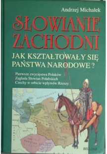 Bellona Słowianie Zachodni - odbierz ZA DARMO w jednej z ponad 30 księgarń! - Historia Polski - miniaturka - grafika 2