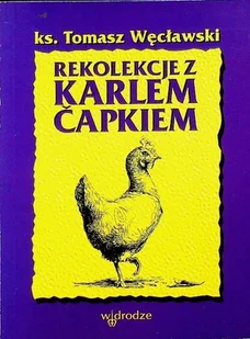 Rekolekcje z Karlem Capkiem - Religia i religioznawstwo - miniaturka - grafika 1