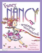 Baśnie, bajki, legendy - Papilon Fancy Nancy i wytworny szczeniaczek - O'Connor Jane - miniaturka - grafika 1