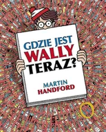 Powieści i opowiadania - Gdzie Jest Wally Teraz Martin Handford - miniaturka - grafika 1