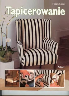 Tapicerowanie - Poradniki hobbystyczne - miniaturka - grafika 1