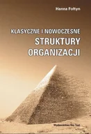 Zarządzanie - Klasyczne i nowoczesne struktury organizacji - miniaturka - grafika 1
