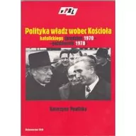 Polityka i politologia - Polityka władz wobec Kościoła katolickiego (grudzień 1970 - październik 1978) - miniaturka - grafika 1