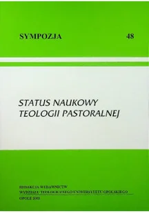 Sympozja 48 Status Naukowy Teologii Pastoralnej - Religia i religioznawstwo - miniaturka - grafika 1