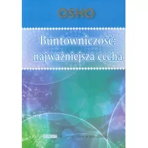 NOWY HORYZONT Buntowniczość: najważniejsza cecha - odbierz ZA DARMO w jednej z ponad 30 księgarń!