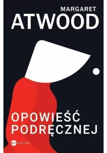 Margaret Atwood Opowieść Podręcznej - Proza obcojęzyczna Margaret Atwood Opowieść Podręcznej - Proza obcojęzyczna - miniaturka - grafika 4