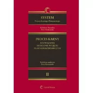 Prawo - LexisNexis System Prawa Karnego Procesowego Tom 2 Proces karny rozwiązania modelowe w ujęciu prawnoporówna - LexisNexis - miniaturka - grafika 1