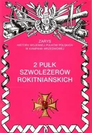 Historia świata - Ajaks 2 pułk szwolożerów rokitniańskich Józef Milewski - miniaturka - grafika 1