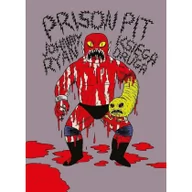 Horror, fantastyka grozy - OMG! Wytwórnia Słowobrazu Prison Pit. Księga 2 Johnny Ryan - miniaturka - grafika 1