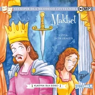 Audiobooki dla dzieci i młodzieży - William Szekspir Makbet. Klasyka dla dzieci. William Szekspir (CD mp3) - miniaturka - grafika 1