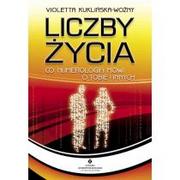 Poradniki psychologiczne - Studio Astropsychologii Violetta Kuklińska-Woźny Liczby życia. Co numerologia mówi o Tobie i innych - miniaturka - grafika 1