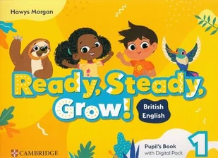 Ready, Steady, Grow! 1 Pupil`s Book with Digital Pack British English - Książki do nauki języka angielskiego - miniaturka - grafika 1