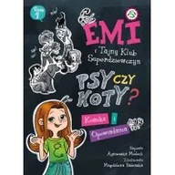 Książki edukacyjne - Emi i Tajny Klub Superdziewczyn. Psy czy koty? Komiks i opowiadania - miniaturka - grafika 1