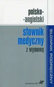Słowniki języków obcych - Wydawnictwo Naukowe PWN Polsko-angielski słownik medyczny z wymową - Opracowanie zbiorowe - miniaturka - grafika 1