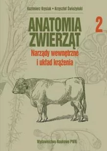 Anatomia zwierząt Tom 2 - Nauki przyrodnicze - miniaturka - grafika 1