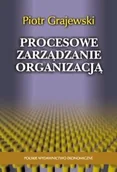 Zarządzanie - Procesowe zarządzanie organizacją - miniaturka - grafika 1