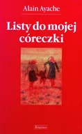 Felietony i reportaże - Listy do mojej córeczki - miniaturka - grafika 1