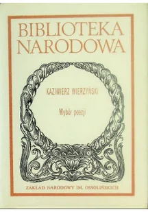 Wierzyński Wybór poezji - Poezja - miniaturka - grafika 1