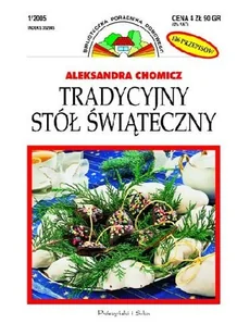 Tradycyjny Stół Świąteczny - Książki kucharskie - miniaturka - grafika 1