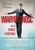 Zarządzanie - Wiarygodność. Jak ją zdobyć i utrzymać - miniaturka - grafika 1