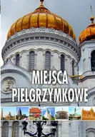 Albumy krajoznawcze - Miejsca pielgrzymkowe - miniaturka - grafika 1