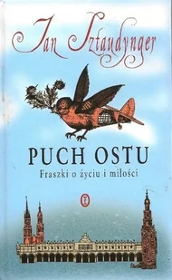 Puch ostu Fraszki o życiu i miłości - Poezja - miniaturka - grafika 1
