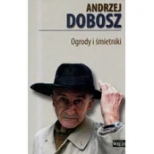 Eseje - Ogrody i śmietniki - miniaturka - grafika 1