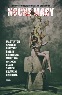 Nocne mary. Opowieści niekoniecznie na dobranoc - Horror, fantastyka grozy - miniaturka - grafika 1