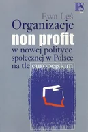 Filozofia i socjologia - Organizacje non profit w nowej polityce społecznej w Polsce na tle europejskim - Ewa Leś - miniaturka - grafika 1
