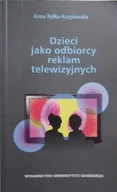 Książki o kulturze i sztuce - Dzieci jako odbiorcy reklam telewizyjnych - miniaturka - grafika 1