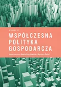Podręczniki dla szkół wyższych - Współczesna polityka gospodarcza (Wyd.III) - null - książka - miniaturka - grafika 1