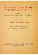 Książki o kulturze i sztuce - Katalog zabytków sztuki w Polsce Tom IX Województwo Szczecińskie zeszyt 8 Powiat Myśliborski - miniaturka - grafika 1
