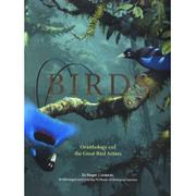 Obcojęzyczne książki o kulturze i sztuce - Dr Roger Lederer Birds Ornithology and the Great Bird Artists - miniaturka - grafika 1