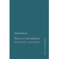 Filozofia i socjologia - Deus ex metaphora Stefan Klemczak - miniaturka - grafika 1