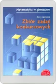 E-booki - nauka - Zbiór zadań konkursowych dla gimnazjum - miniaturka - grafika 1