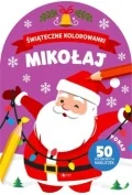 Kolorowanki, wyklejanki - Mikołaj. Świąteczne kolorowanki - miniaturka - grafika 1