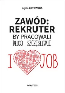 Zawód: rekruter - Rozwój osobisty - miniaturka - grafika 1