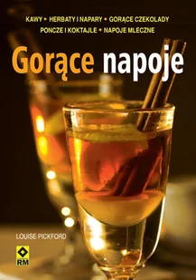 Gorące Napoje. Nie Tylko Kawa i Herbata - Napoje - miniaturka - grafika 1