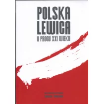 Marina Polska Lewica u progu XXI wieku - Marina