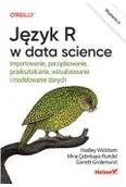 Książki medyczne - Język R w data science. Importowanie, porządkowanie, przekształcanie, wizualizowanie i modelowanie danych - miniaturka - grafika 1