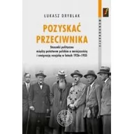 Historia Polski - Pozyskać przeciwnika Nowa - miniaturka - grafika 1