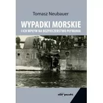 Wypadki morskie i ich wpływ na bezpieczeństwo pływania Tomasz Neubauer - Historia świata - miniaturka - grafika 1