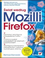 Systemy operacyjne i oprogramowanie - Świat Według Mozilli. Firefox - miniaturka - grafika 1