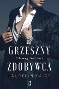 Grzeszny zdobywca. Seksowny duet. Tom 1 - E-booki - romanse - miniaturka - grafika 1