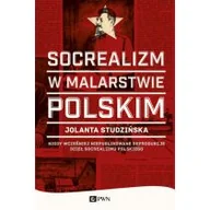 Książki o kulturze i sztuce - Wydawnictwo Naukowe PWN Socrealizm w malarstwie polskim - Studzińska Jolanta - miniaturka - grafika 1