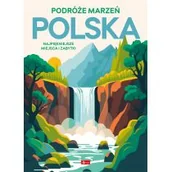Przewodniki - Polska. Podróże marzeń - miniaturka - grafika 1