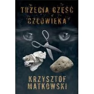 Horror, fantastyka grozy - Alegoria Trzecia część człowieka Krzysztof Matkowski - miniaturka - grafika 1